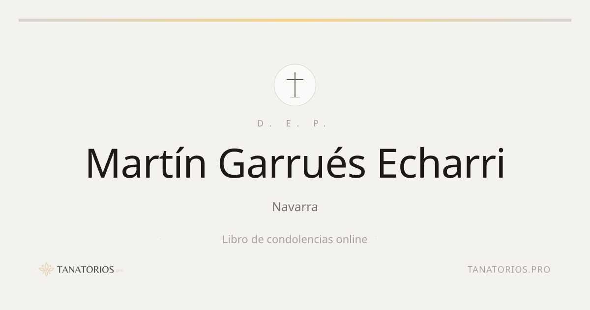 Memorial de Martín Garrués Echarri