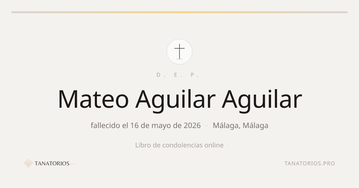 Memorial de Mateo Aguilar Aguilar