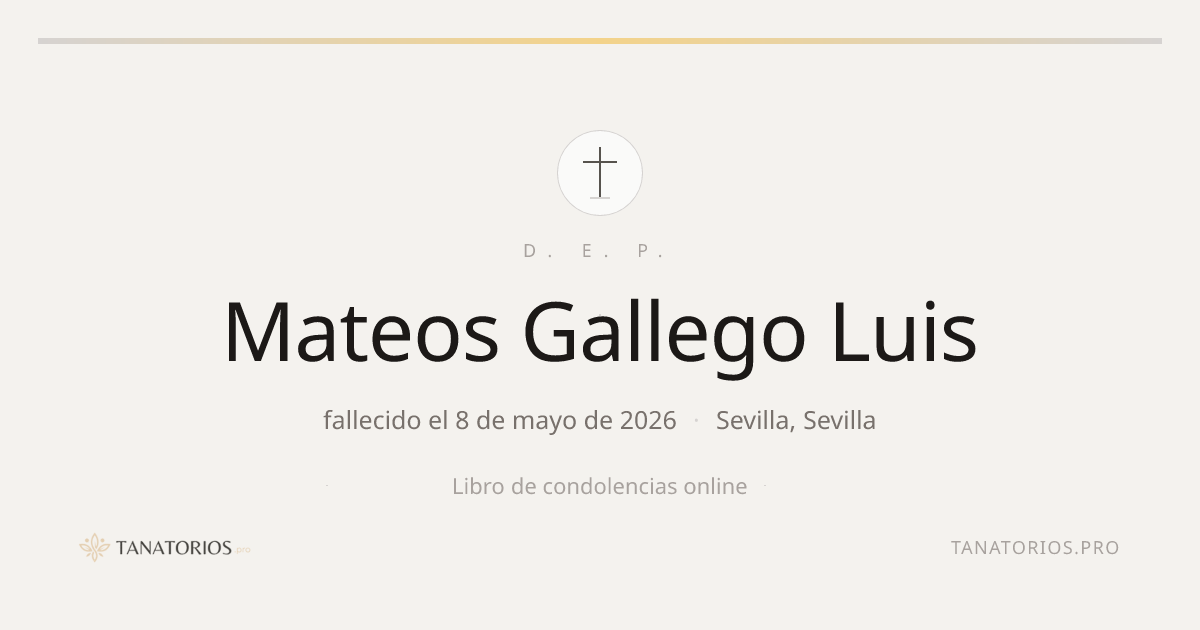 Memorial de Mateos Gallego Luis