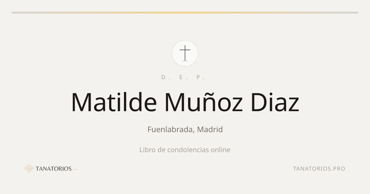 Memorial de Matilde Muñoz Diaz