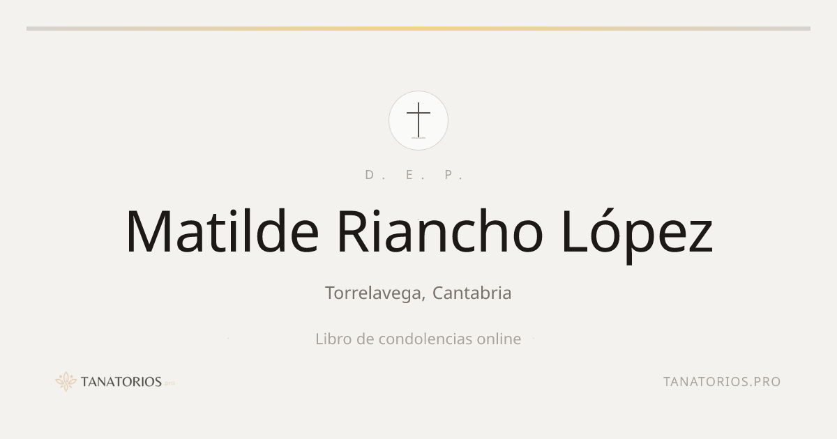 Memorial de Matilde Riancho López