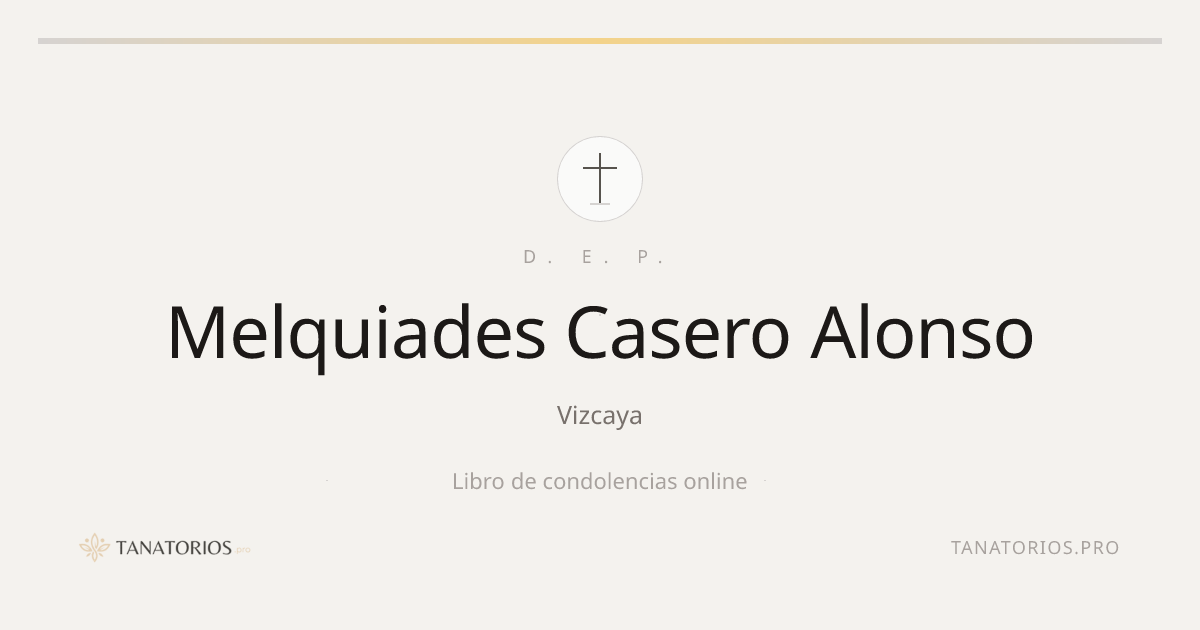 Memorial de Melquiades Casero Alonso