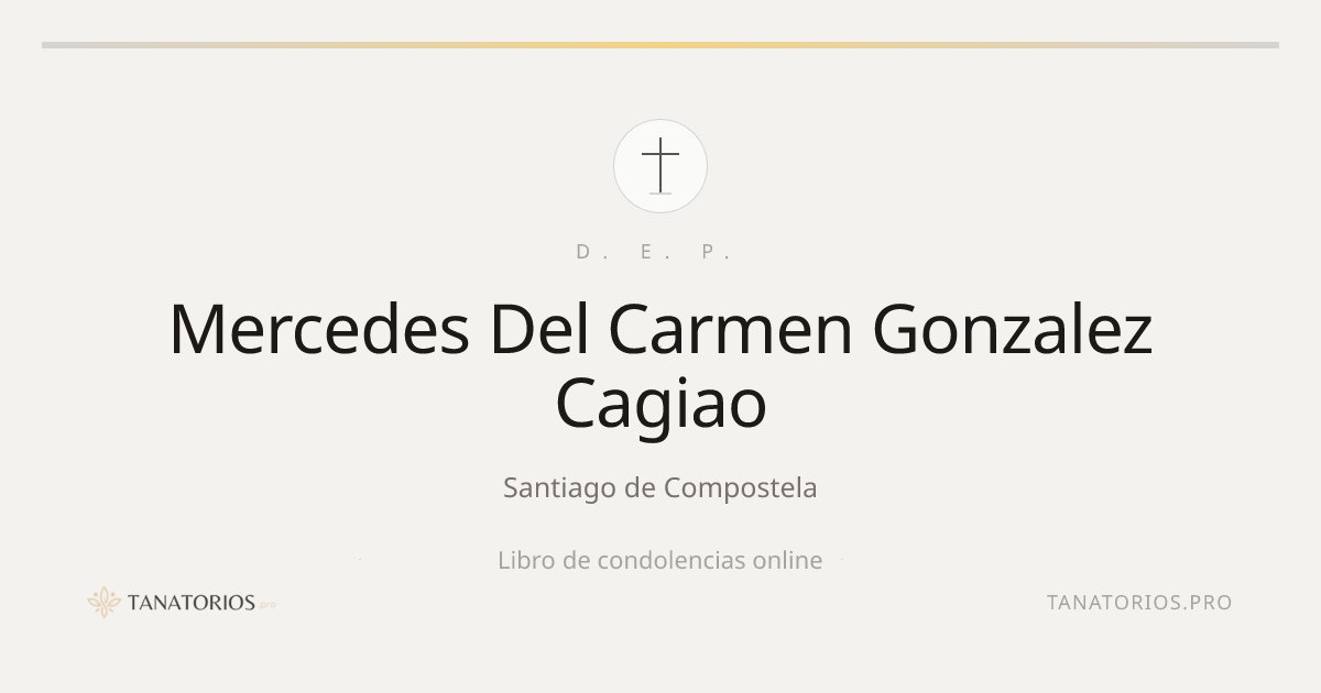 Memorial de Mercedes Del Carmen Gonzalez Cagiao