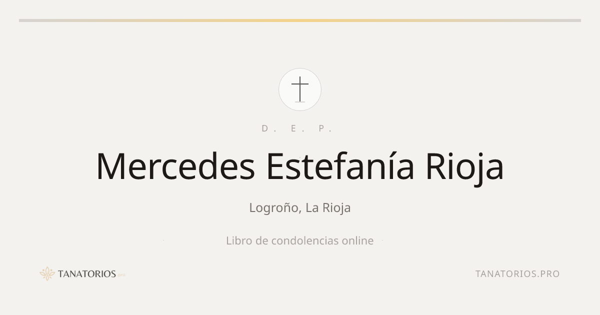 Memorial de Mercedes Estefanía Rioja