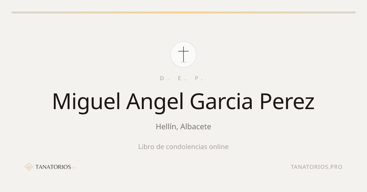 Memorial de Miguel Angel Garcia Perez