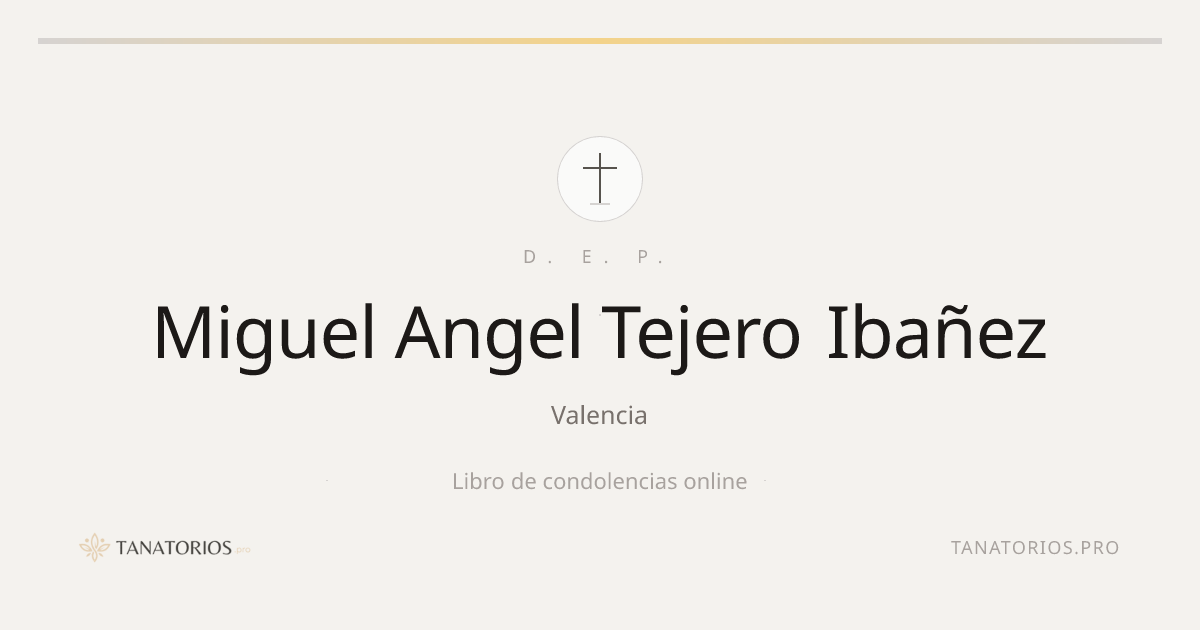 Memorial de Miguel Angel Tejero Ibañez