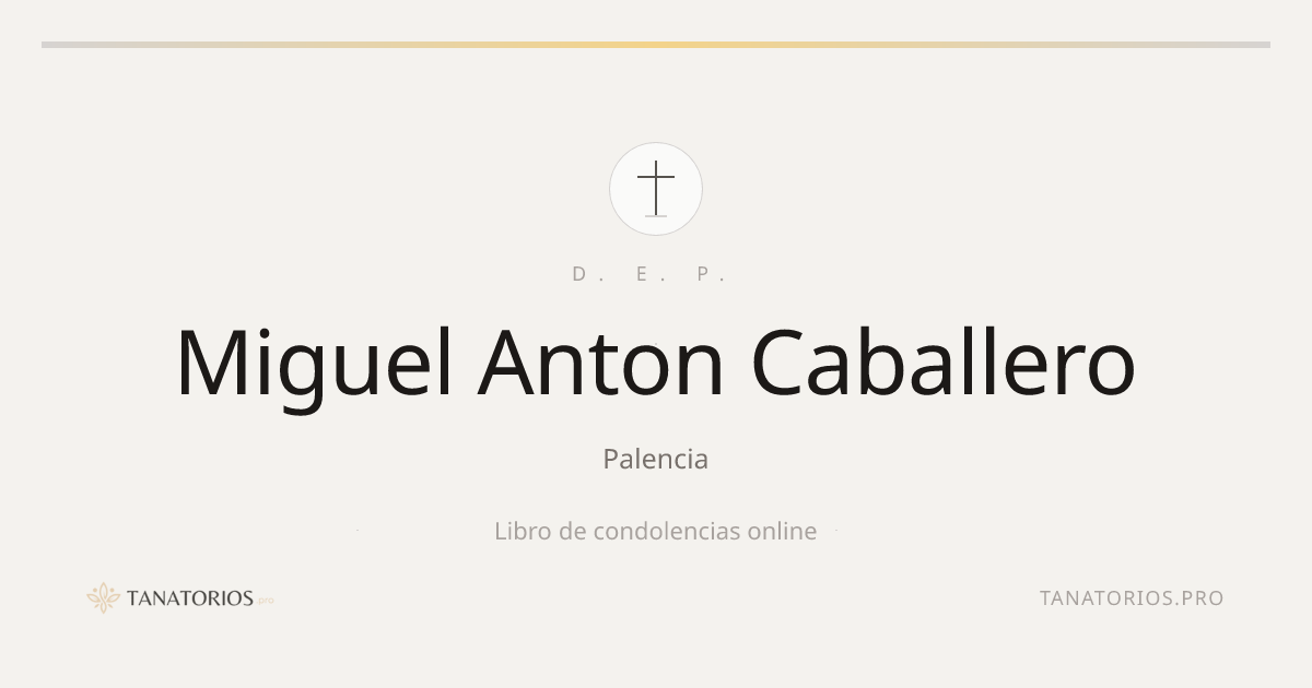 Memorial de Miguel Anton Caballero