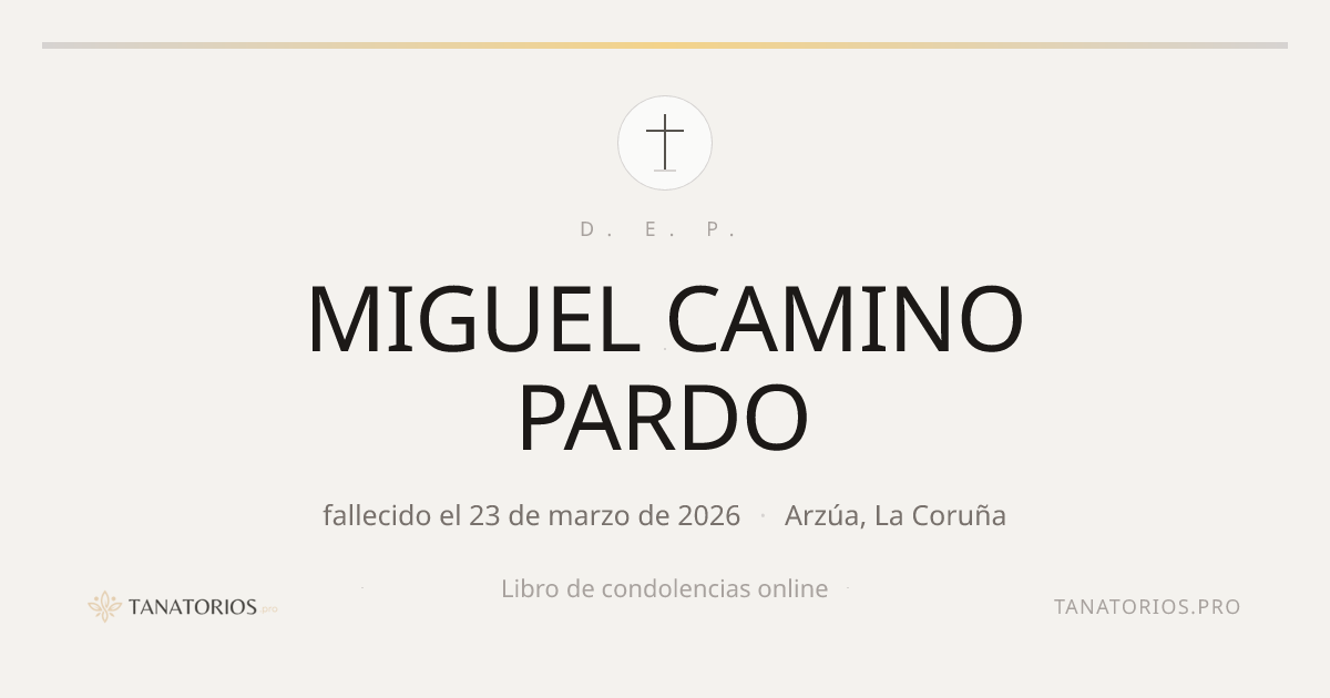 Memorial de MIGUEL CAMINO PARDO