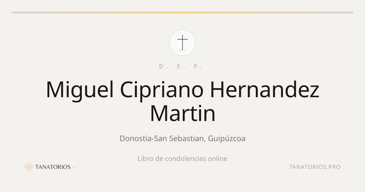 Memorial de Miguel Cipriano Hernandez Martin