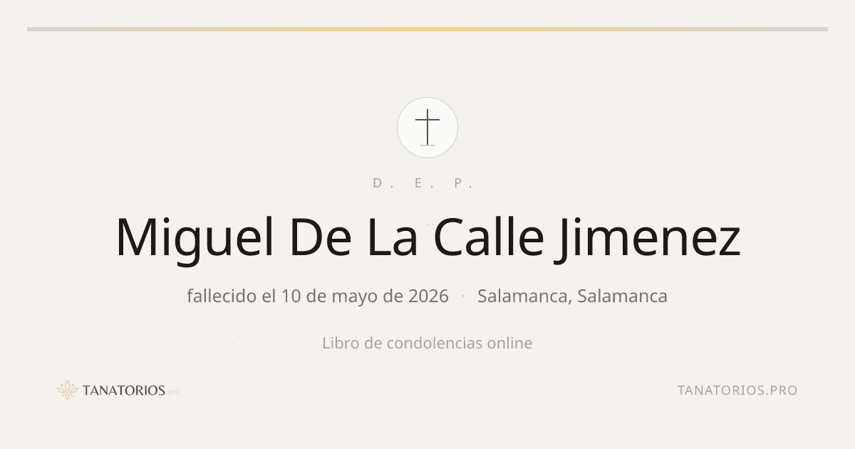 Memorial de Miguel De La Calle Jimenez