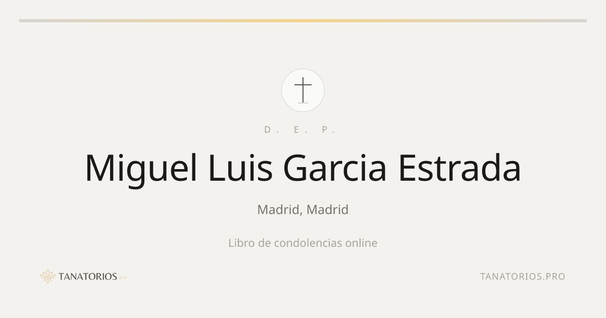 Memorial de Miguel Luis Garcia Estrada
