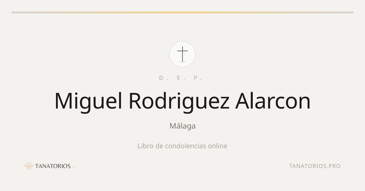 Memorial de Miguel Rodriguez Alarcon