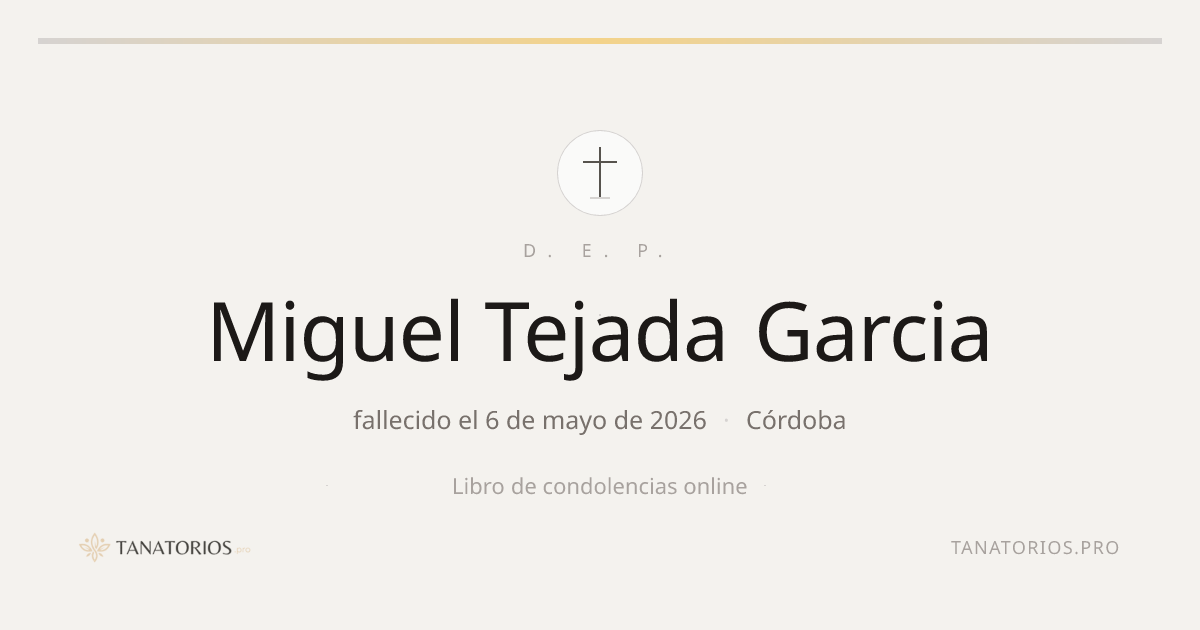 Memorial de Miguel Tejada Garcia