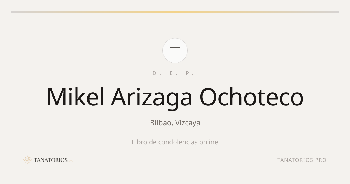 Memorial de Mikel Arizaga Ochoteco