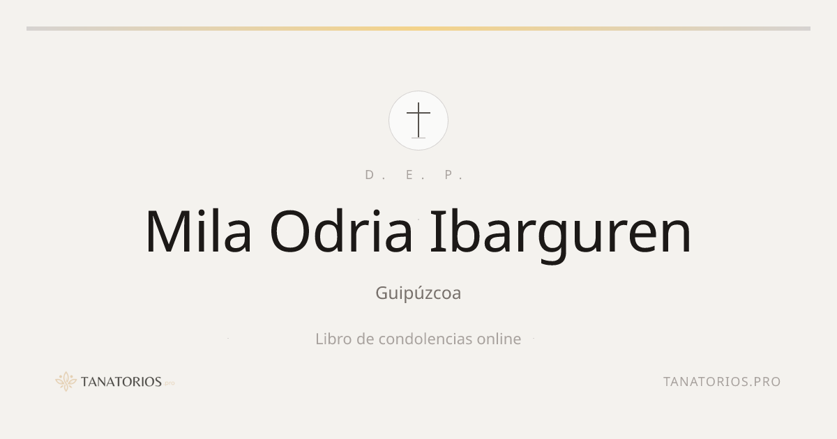Memorial de Mila Odria Ibarguren