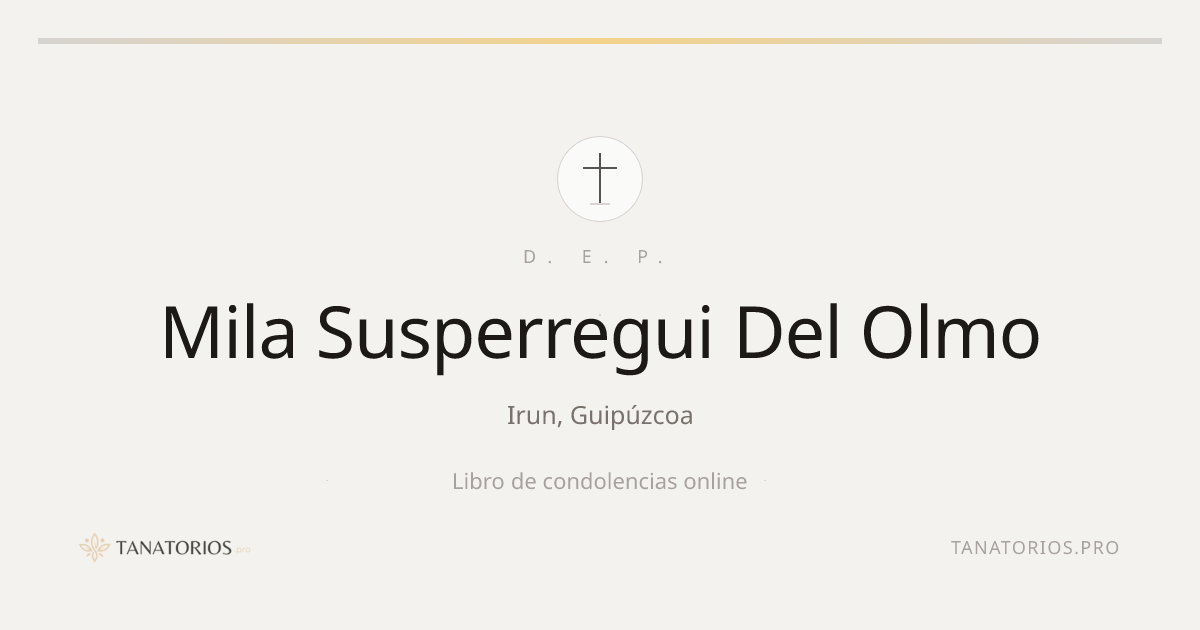 Memorial de Mila Susperregui Del Olmo