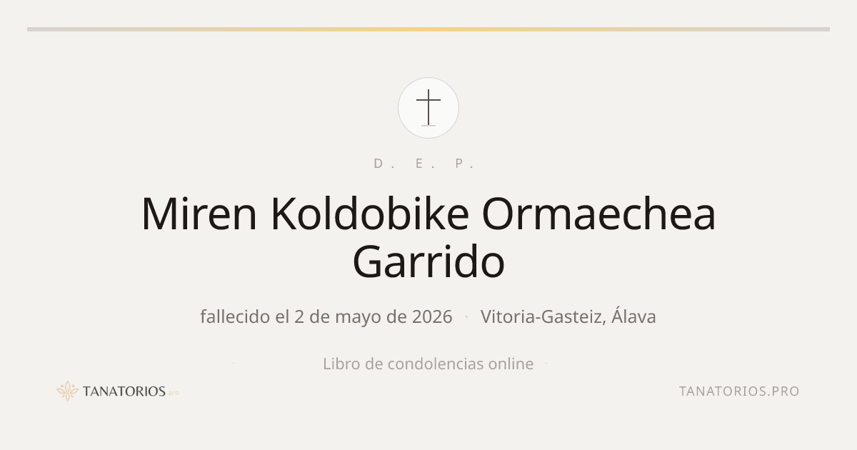 Memorial de Miren Koldobike Ormaechea Garrido