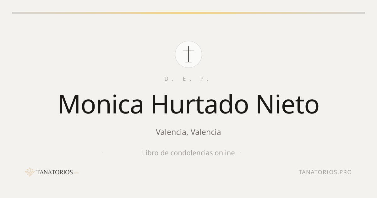 Memorial de Monica Hurtado Nieto