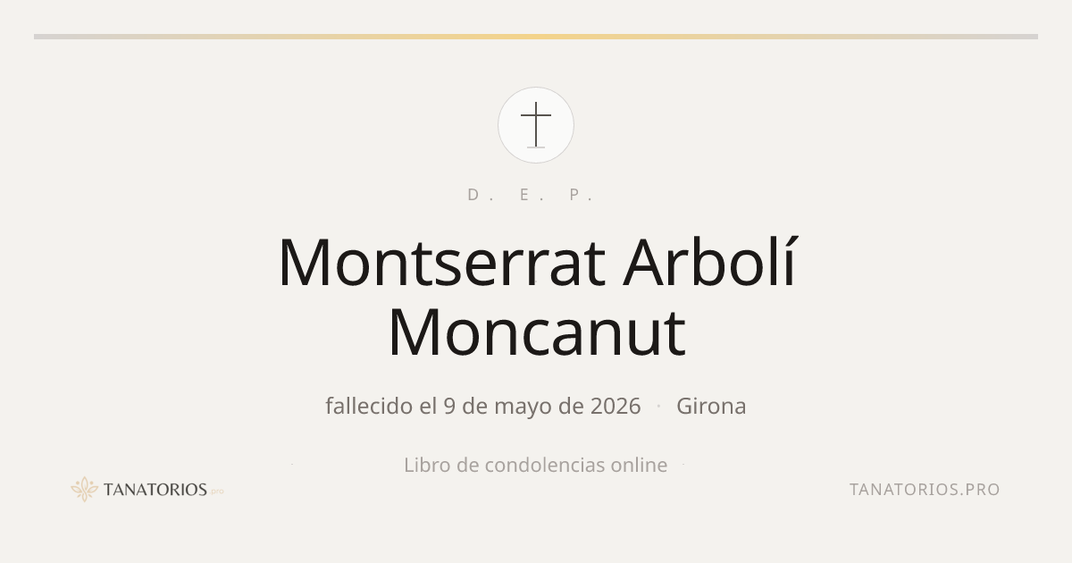 Memorial de Montserrat Arbolí Moncanut