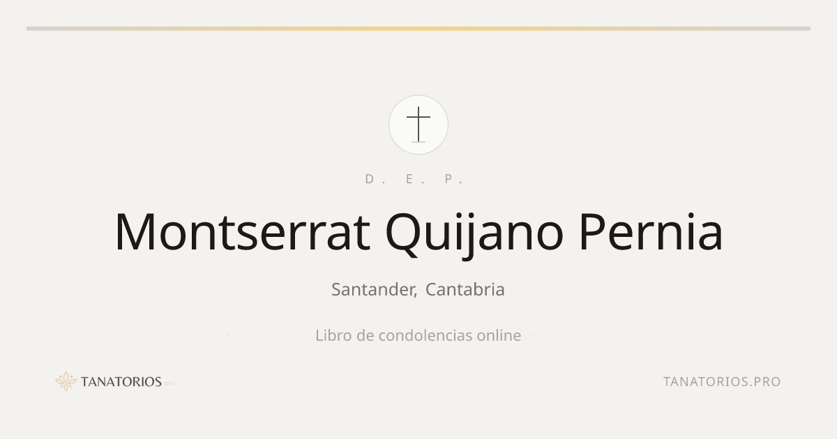 Memorial de Montserrat Quijano Pernia