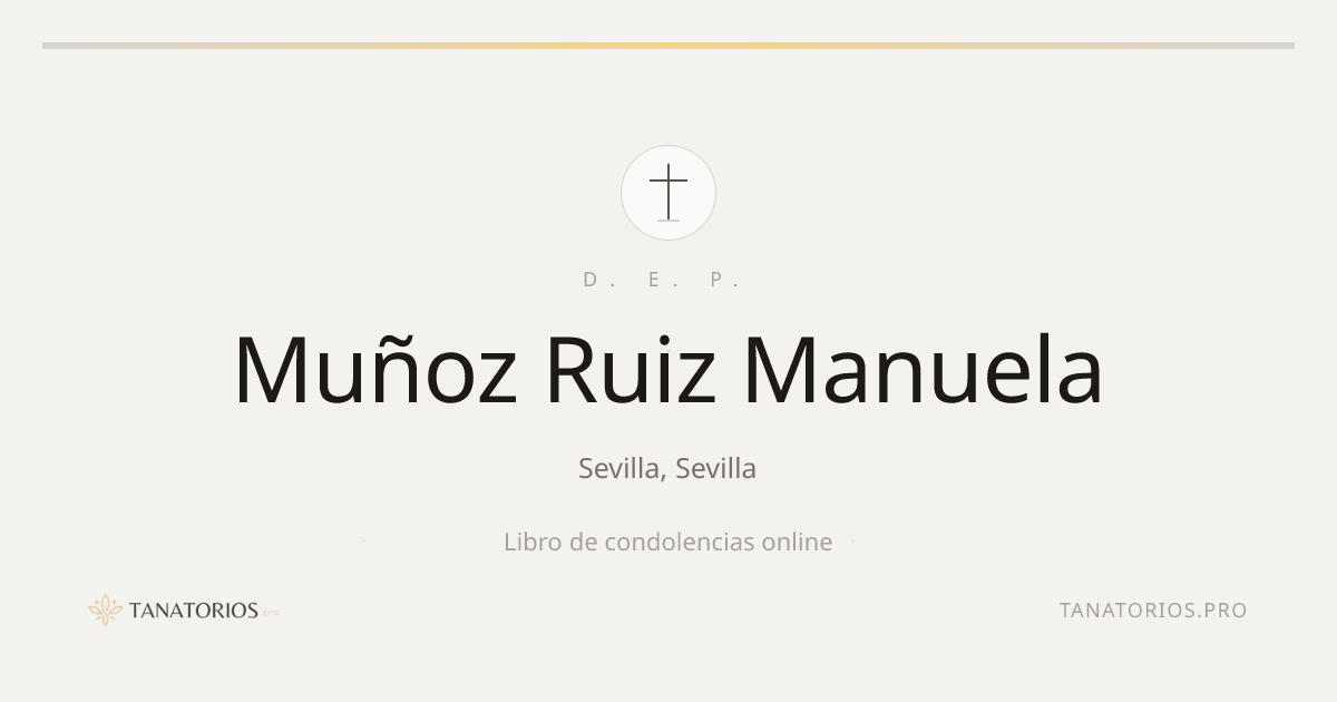 Memorial de Muñoz Ruiz Manuela
