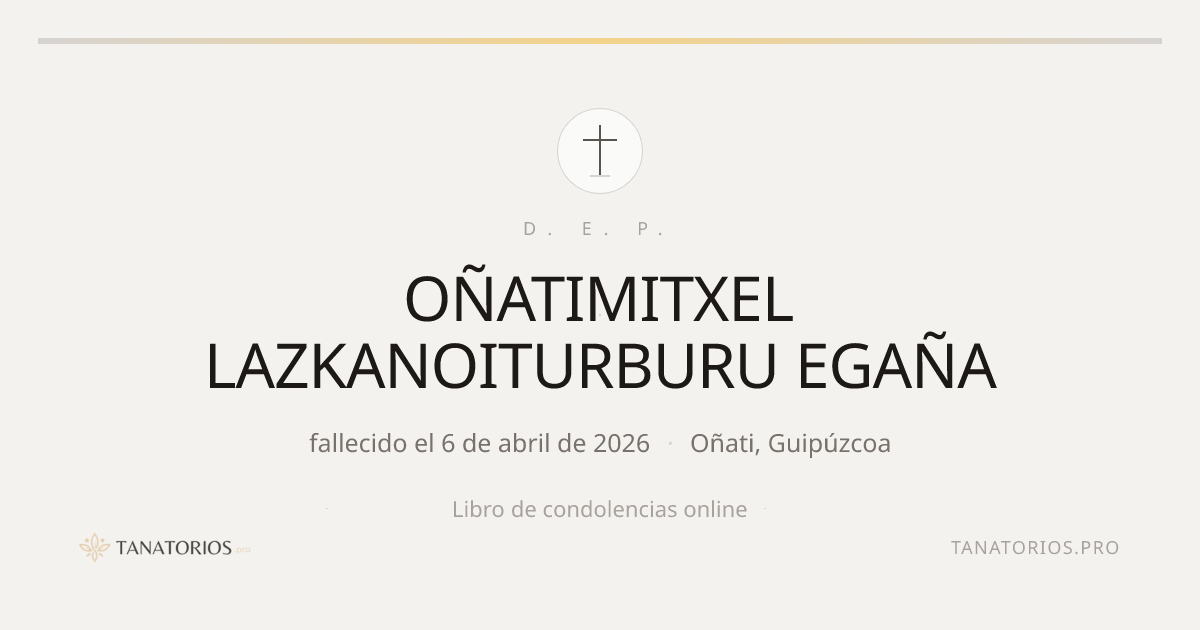 Memorial de OÑATIMITXEL LAZKANOITURBURU EGAÑA