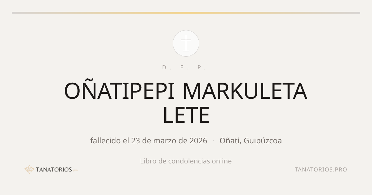 Memorial de OÑATIPEPI MARKULETA LETE