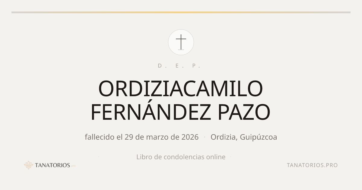 Memorial de ORDIZIACAMILO FERNÁNDEZ PAZO