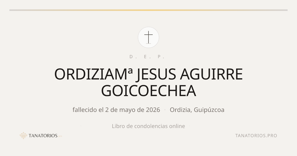 Memorial de ORDIZIAMª JESUS AGUIRRE GOICOECHEA