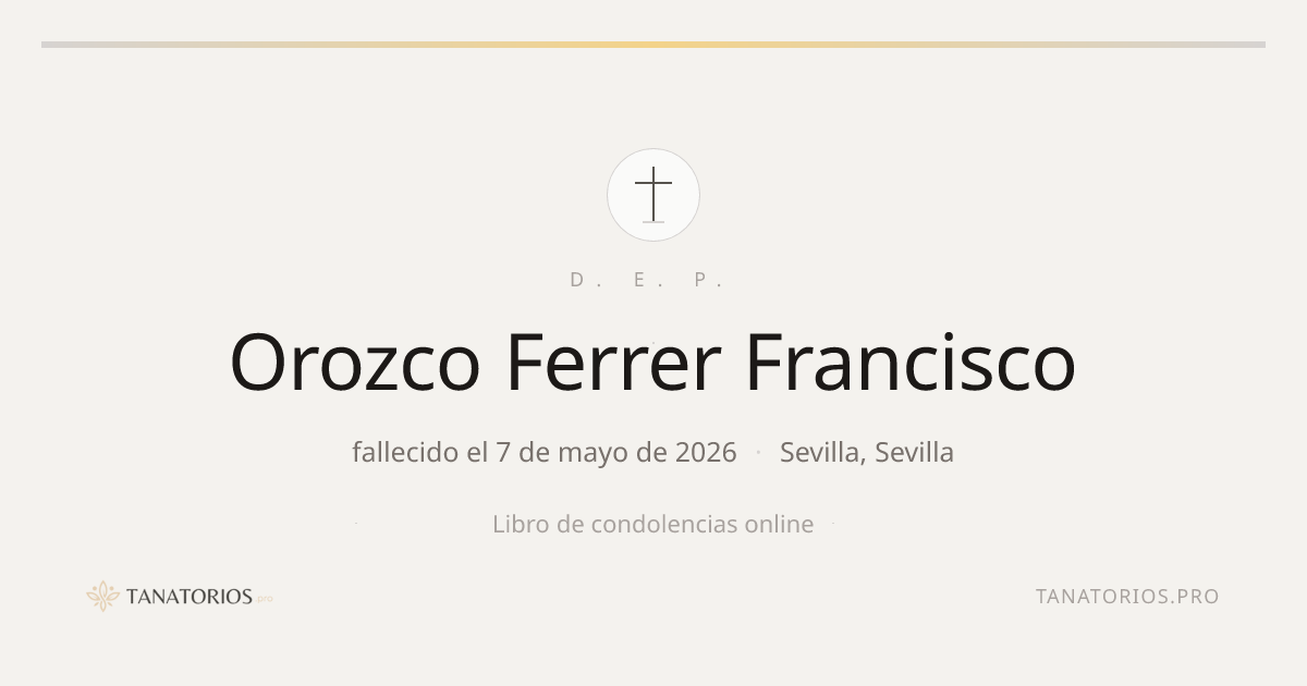 Memorial de Orozco Ferrer Francisco