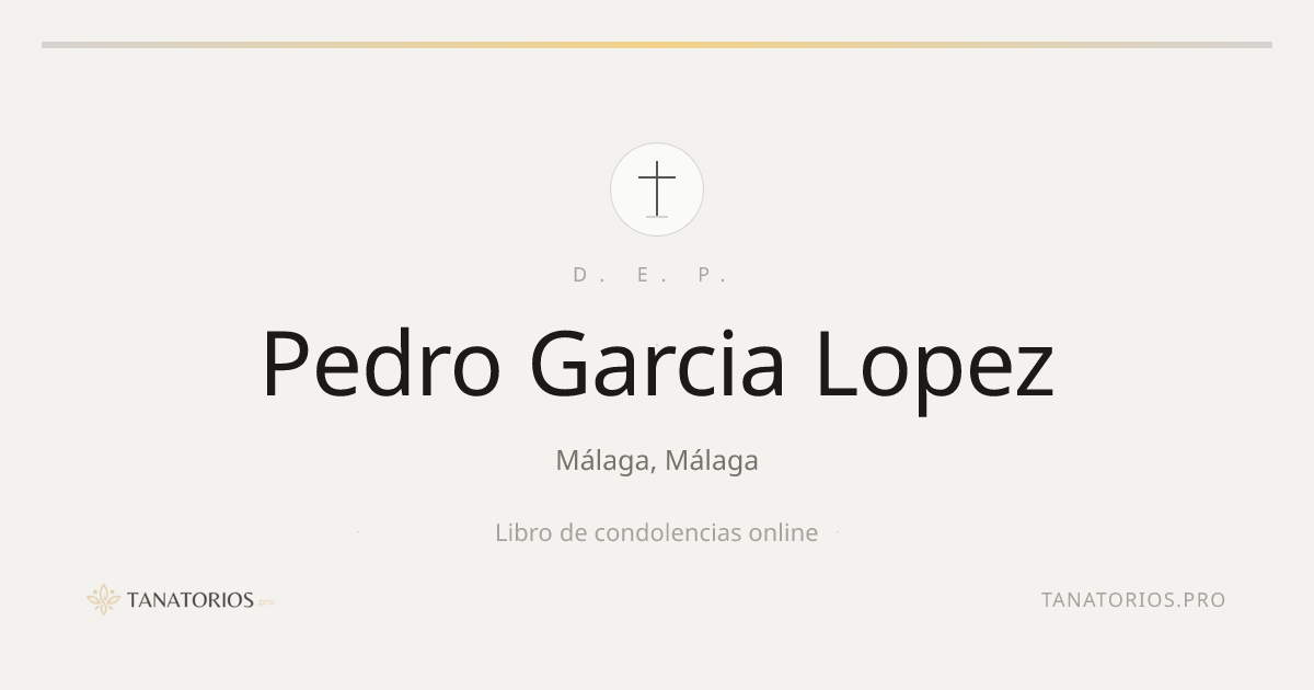 Memorial de Pedro Garcia Lopez