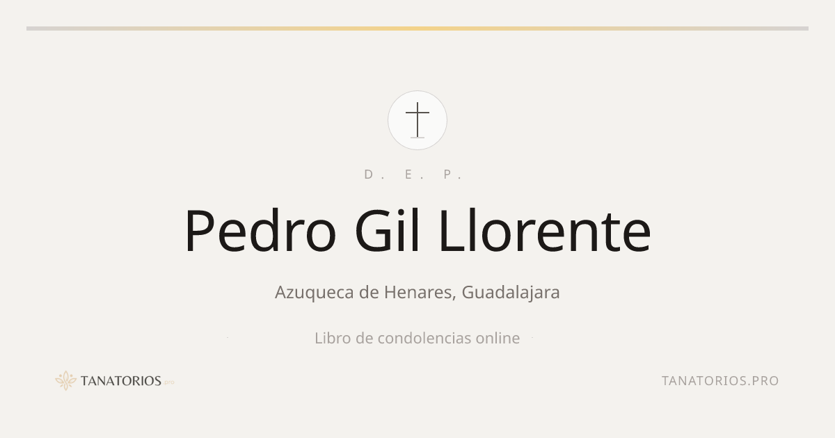 Memorial de Pedro Gil Llorente
