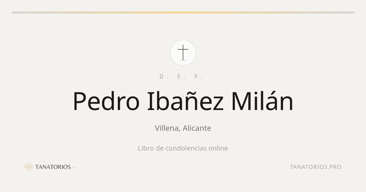 Memorial de Pedro Ibañez Milán