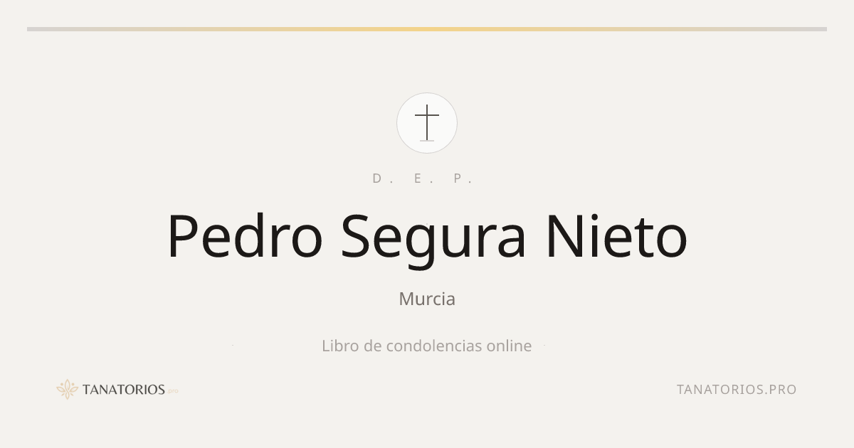 Memorial de Pedro Segura Nieto