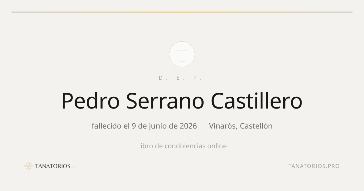 Memorial de Pedro Serrano Castillero