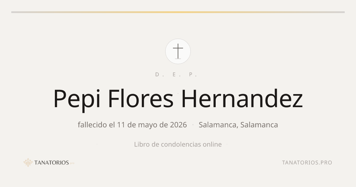 Memorial de Pepi Flores Hernandez