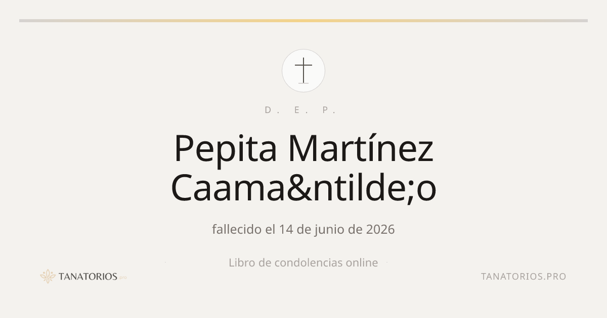 Memorial de Pepita Martínez Caama&ntilde;o