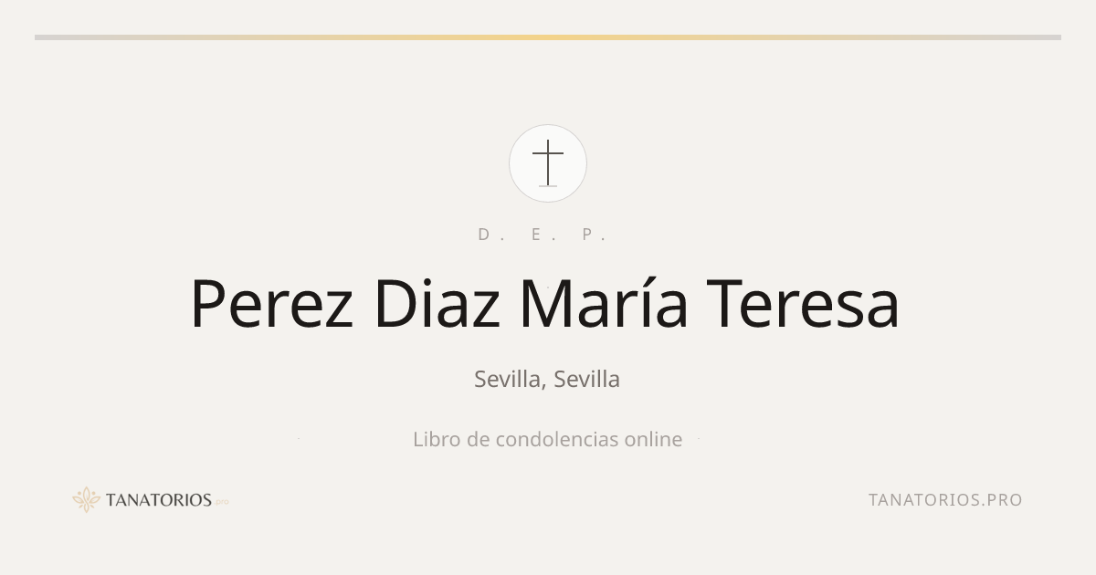 Memorial de Perez Diaz María Teresa