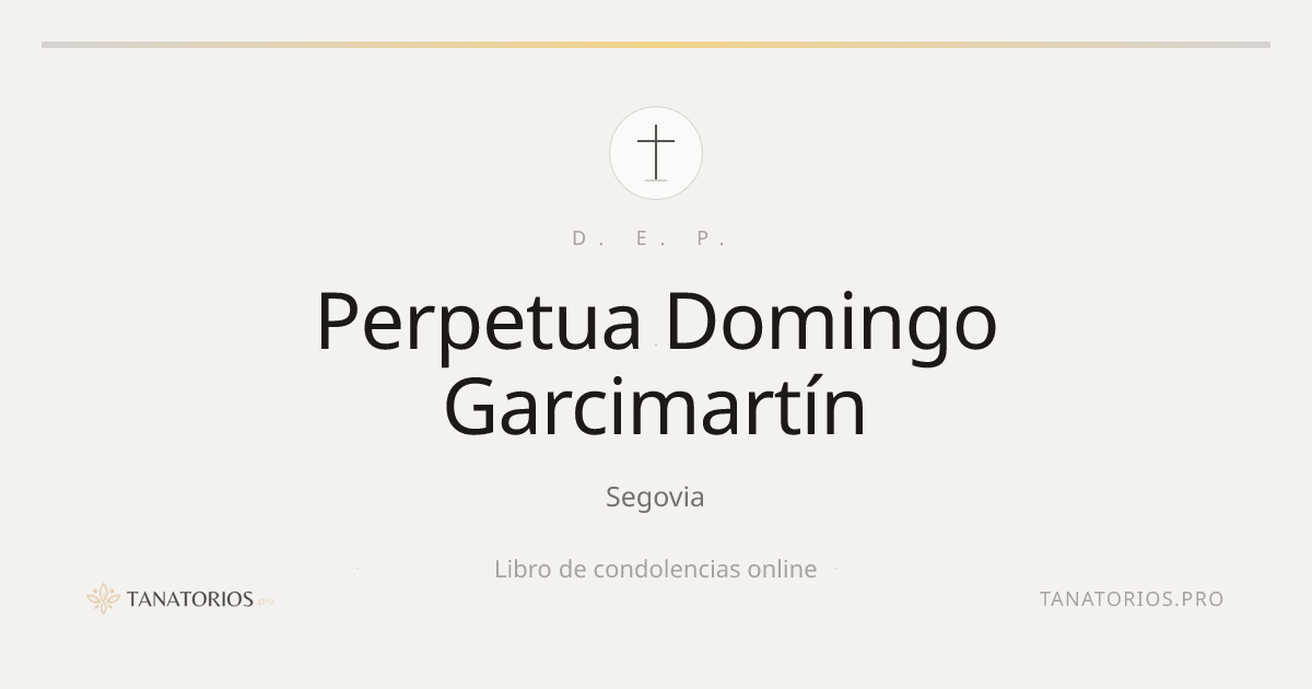Memorial de Perpetua Domingo Garcimartín