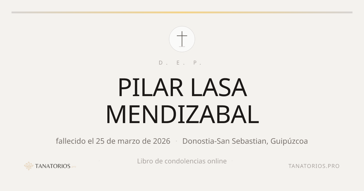 Memorial de PILAR LASA MENDIZABAL
