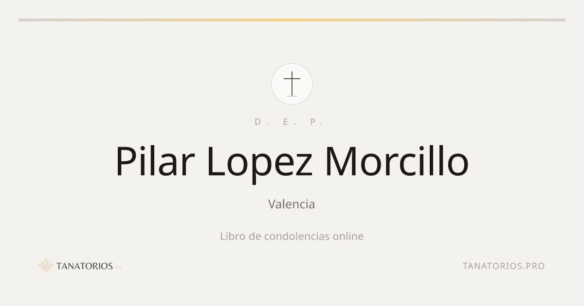 Memorial de Pilar Lopez Morcillo