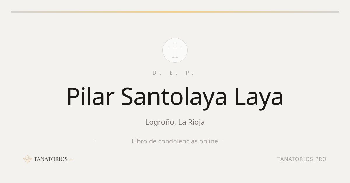 Memorial de Pilar Santolaya Laya