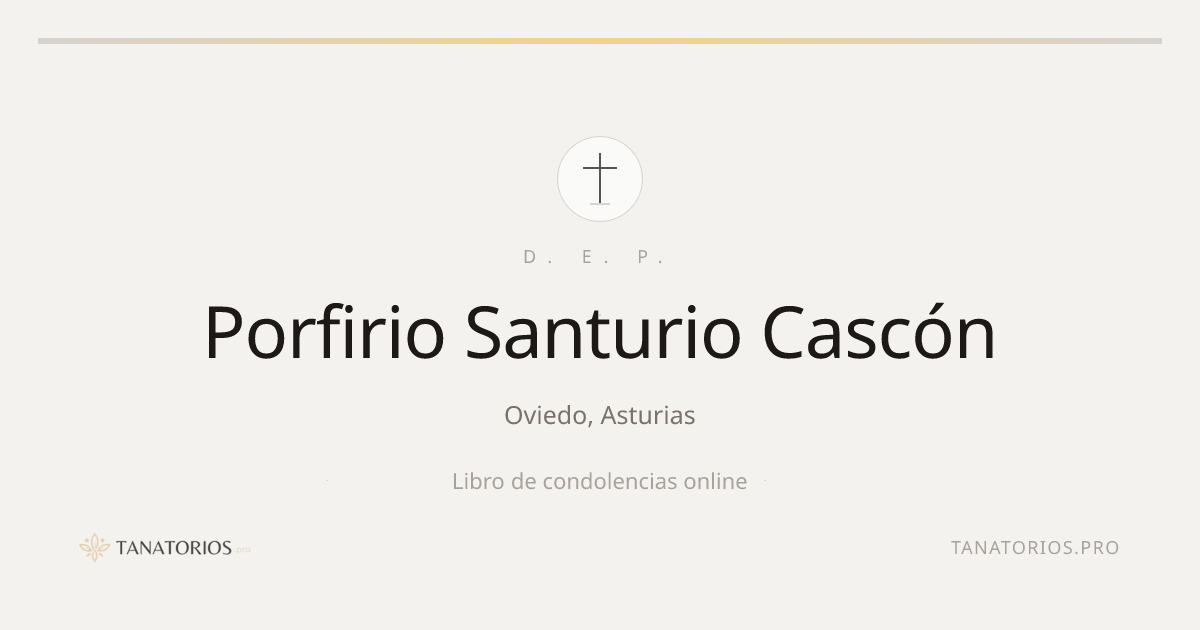 Memorial de Porfirio Santurio Cascón