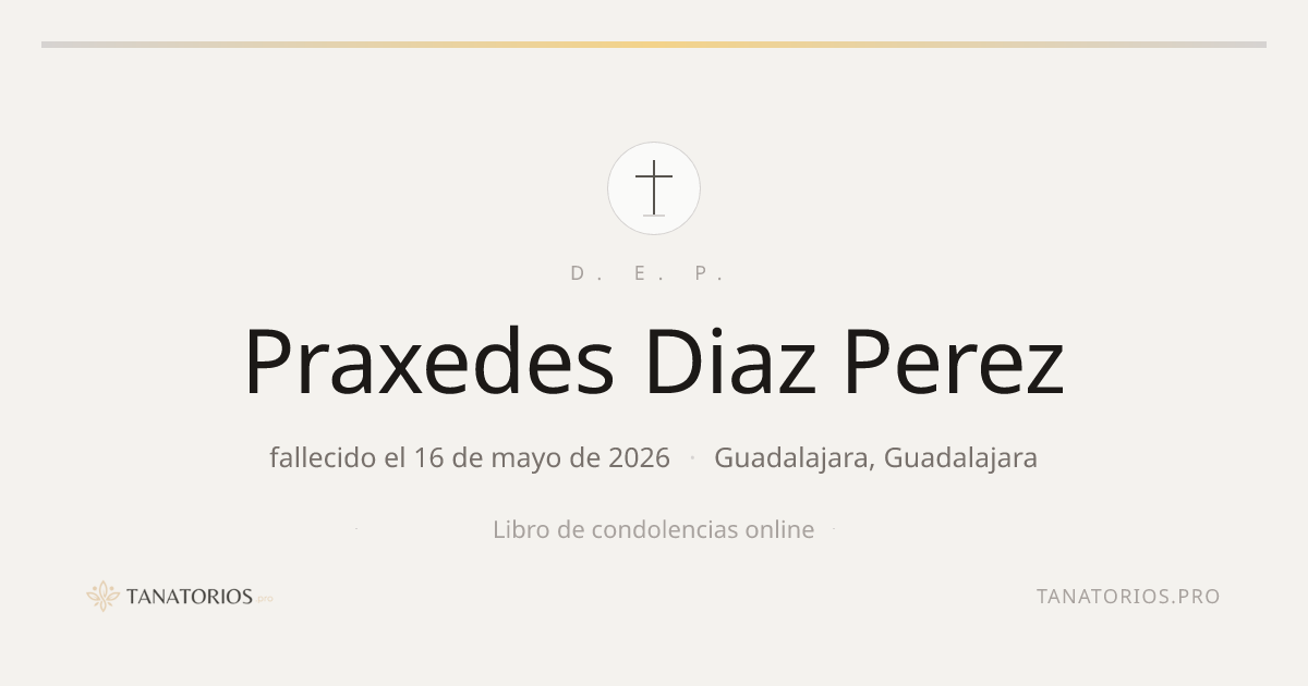 Memorial de Praxedes Diaz Perez
