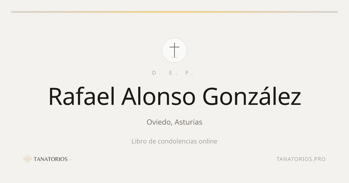 Memorial de Rafael Alonso González