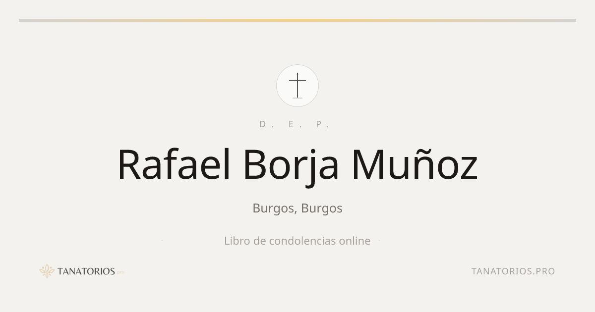 Memorial de Rafael Borja Muñoz