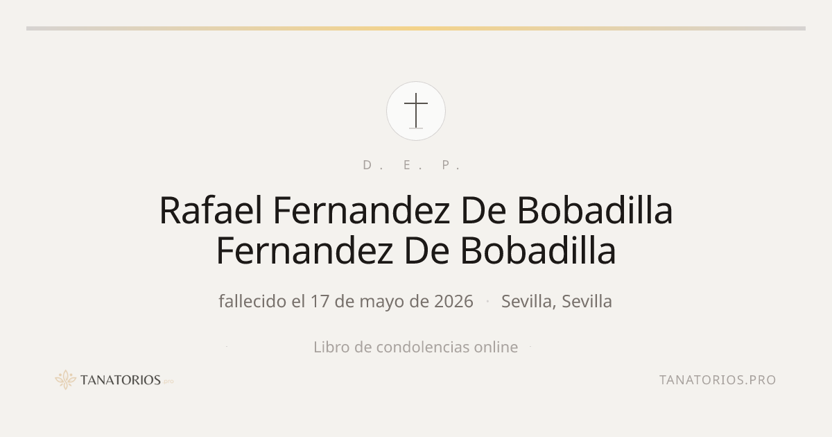Memorial de Rafael Fernandez De Bobadilla Fernandez De Bobadilla