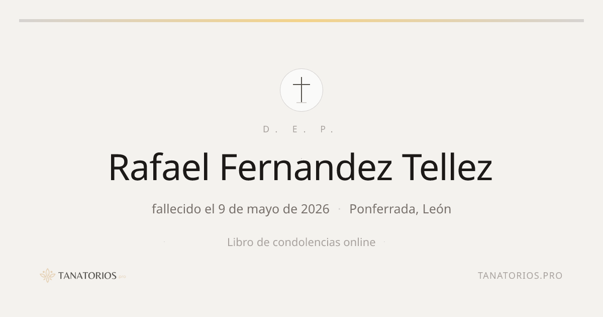 Memorial de Rafael Fernandez Tellez