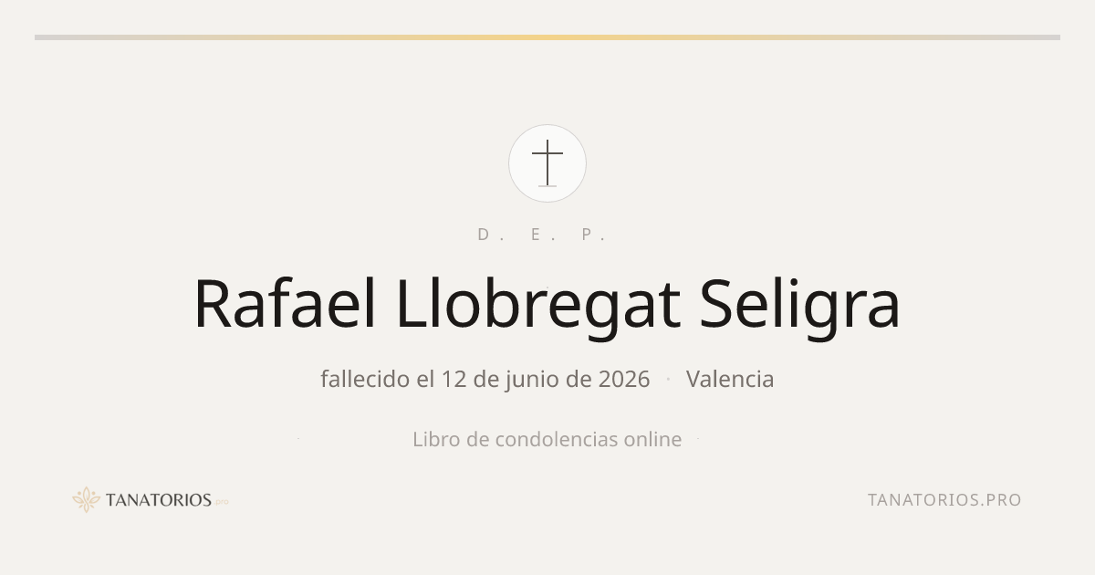 Memorial de Rafael Llobregat Seligra