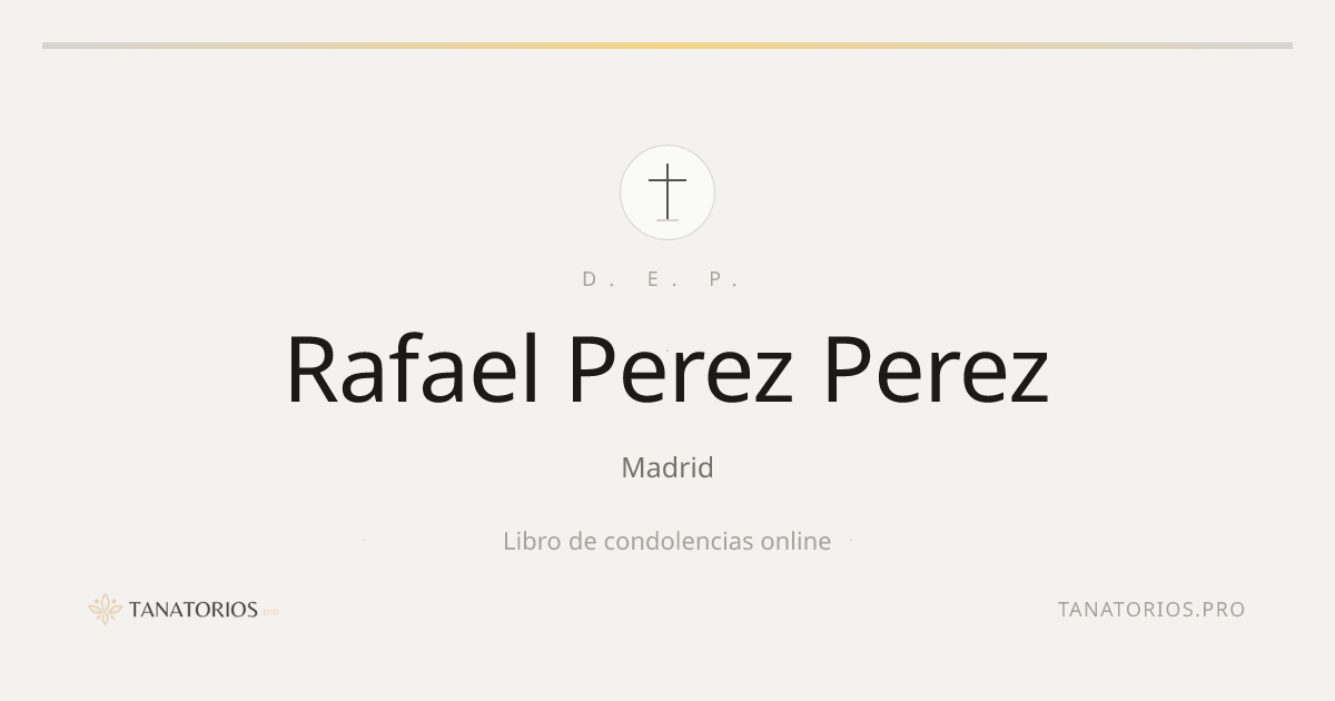 Memorial de Rafael Perez Perez